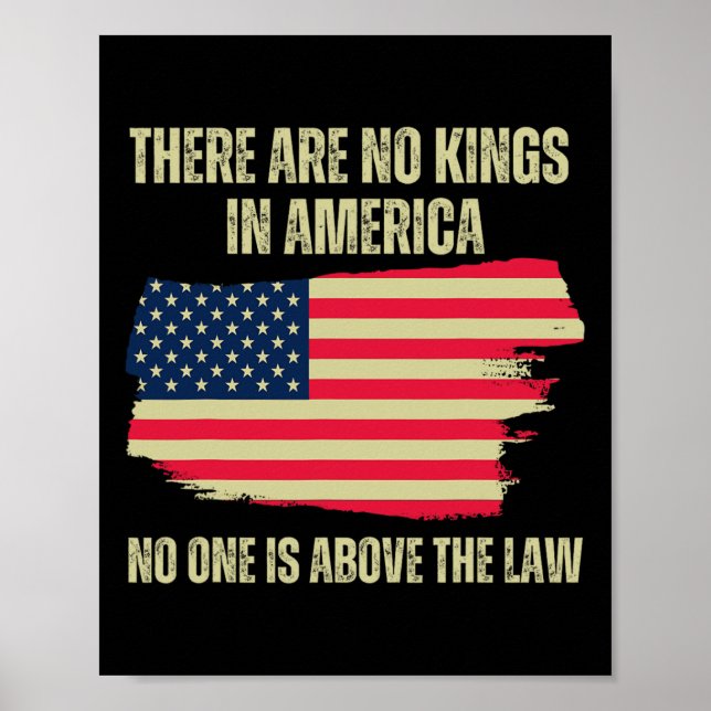 Sind keine Könige in Amerikas amerikanischer Flagg Poster (Vorne)