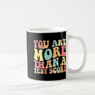 sind mehr als ein Test Score Groovy Lehrer Test Da Kaffeetasse