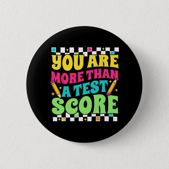 sind mehr als ein Test Score Test Day Lehrer Test Button (Vorderseite)