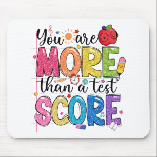 sind mehr als ein Test Score Test Day Teache Mousepad