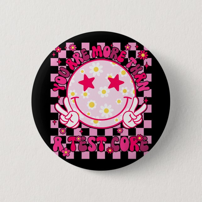 sind mehr als ein Test Score Testing Day Smile Hip Button (Vorderseite)