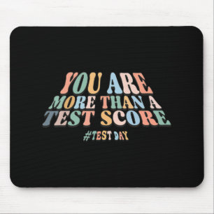 sind mehr als ein Testergebnis. Groovy Test Day Te Mousepad