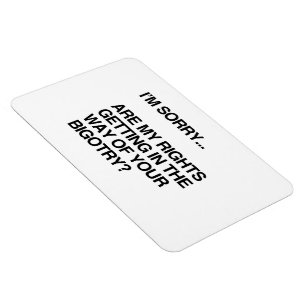 SIND MEINE RECHTE, DIE AUF DIE ART ERHALTEN MAGNET