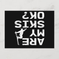 Sind meine Skier Ok Funny Skier Sprichwort?