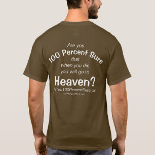 Sind Sie 100 Prozent sicher T-Shirt
