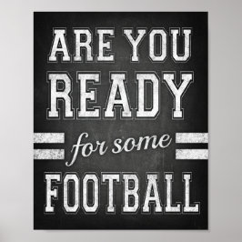 SIND SIE BEREIT FÜR EINIGE FOOTBALL Sign Chalk Pri Poster