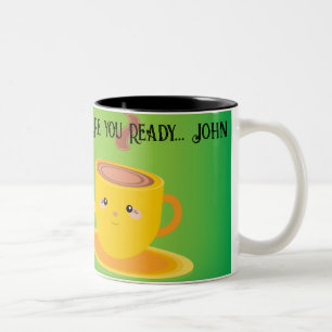 Sind Sie bereit Text Name Tee/Kaffee Tassen
