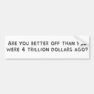 Sind Sie besser gestellt? Autoaufkleber