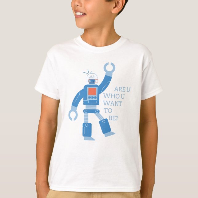 Sind Sie, die wir Gewollt haben zu sein T-Shirt (Vorderseite)