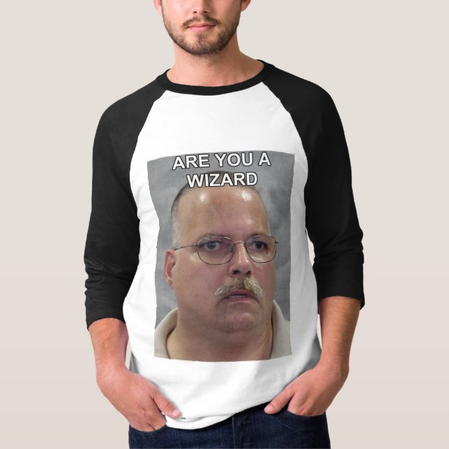 Sind Sie ein Zauberer meme T-Shirt (Vorderseite)