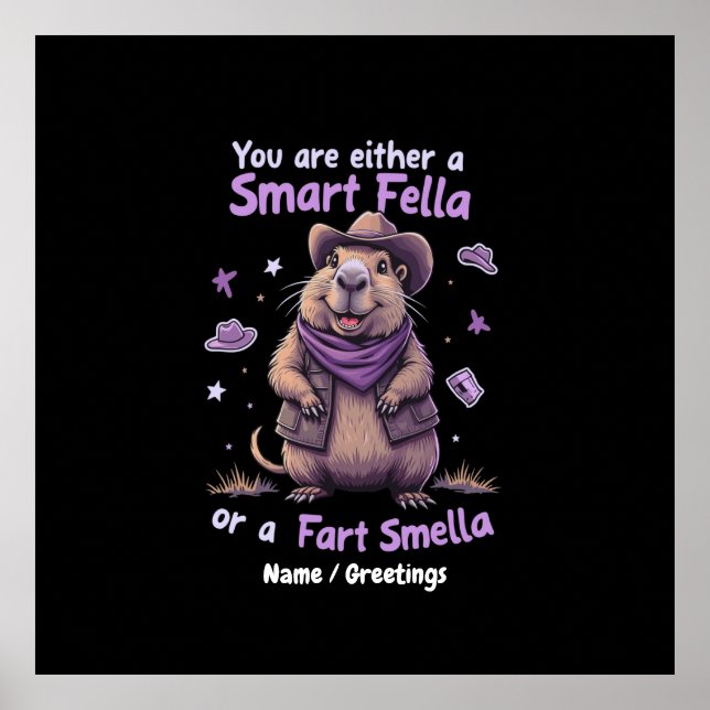 Sind Sie eine Smart Fella oder eine Furz Smella Fu Poster (Vorne)