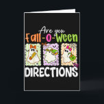Sind Sie Fall-o-ween-Anweisungen Süße Geisterlehre Karte<br><div class="desc">Sind Sie Fall-o-ween-Anweisungen Süße Geisterlehrerin Halloween</div>