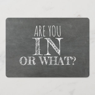 Sind Sie in oder was für ein lustiger Vorschlag fü Einladung