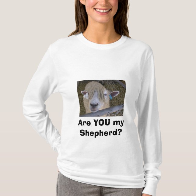 Sind SIE mein Schäfer? T-Shirt (Vorderseite)