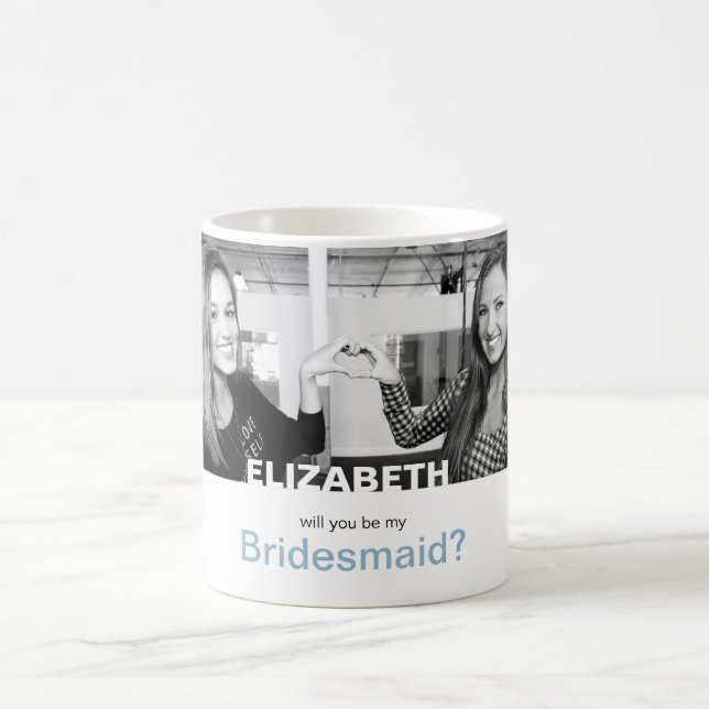 Sind Sie meine Brautjungfer Ihre eigene Foto-Tasse Kaffeetasse (Mittel)