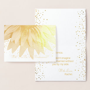 Sind Sie meine Brautjungfern-Sonnenblume-Goldfolie Folienkarte