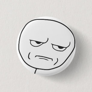 Sind Sie mich scherzend Knopf! Button