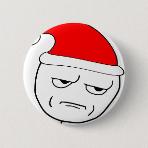 sind Sie mich scherzend Weihnachtenmeme Button
