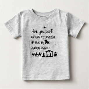 Sind Sie Teil der Inn Crowd? Christliche Weihnacht Baby T-shirt