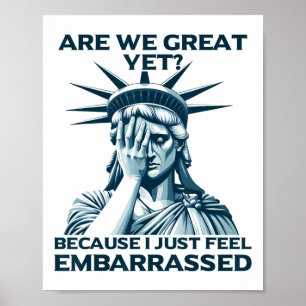Sind wir großartig? Weinende Freiheitsstatue Traur Poster