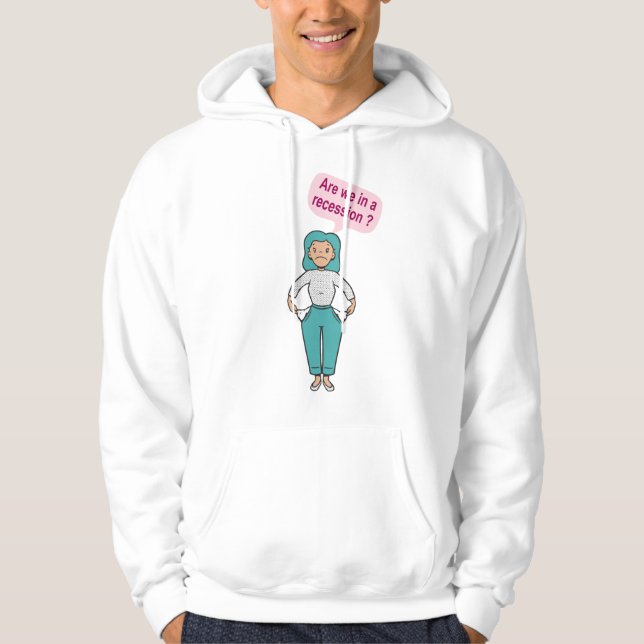 Sind wir in einer Rezession? Hoodie (Vorderseite)