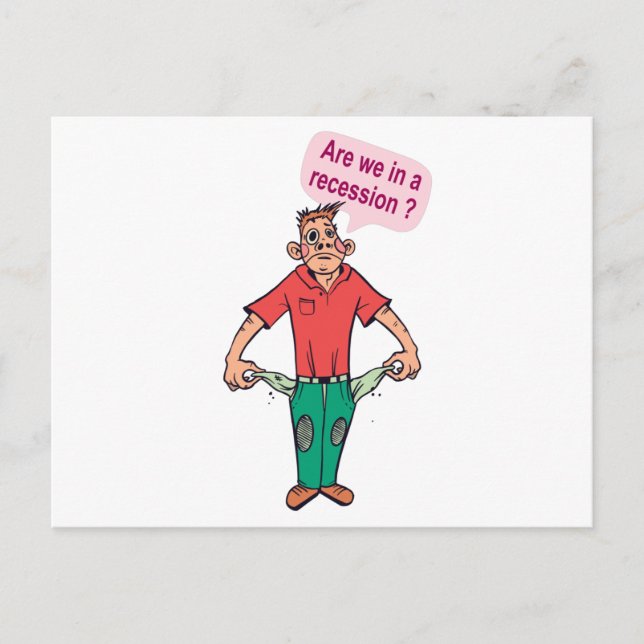 Sind wir in einer Rezession? Postkarte (Vorderseite)