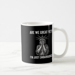 Sind wir jetzt großartig, weil ich mich gerade Ant Kaffeetasse