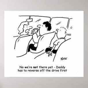 Sind wir schon da? Lustiger Kinder Cartoon Poster