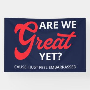 Sind wir schon großartig? Denn ich fühle mich einf Banner