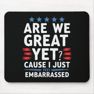 Sind wir toll, denn ich fühle mich nur verstrickt mousepad