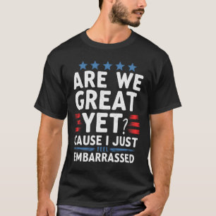 Sind wir toll, denn ich fühle mich nur verstrickt T-Shirt