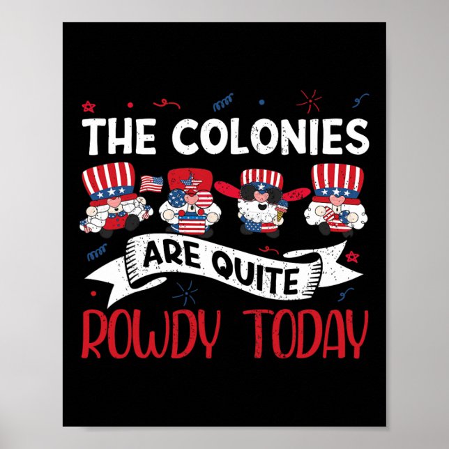 Sind ziemlich rowdy Independence Day am 4. Juli Poster (Vorne)