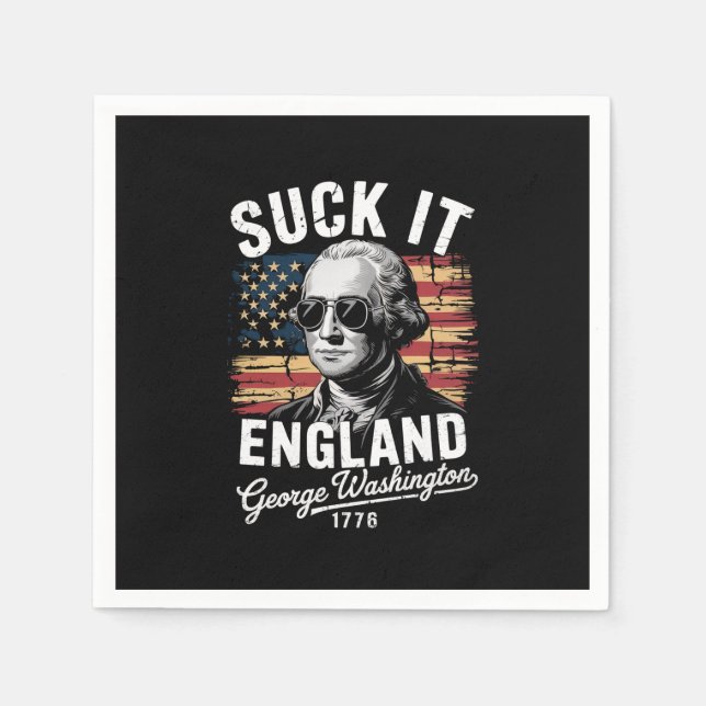 Sind zum Kotzen England 4. Juli George Washington  Serviette (Vorderseite)