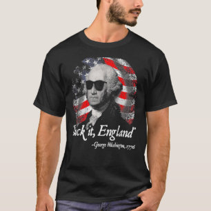 Sind zum Kotzen England 4. Juli George Washington T-Shirt