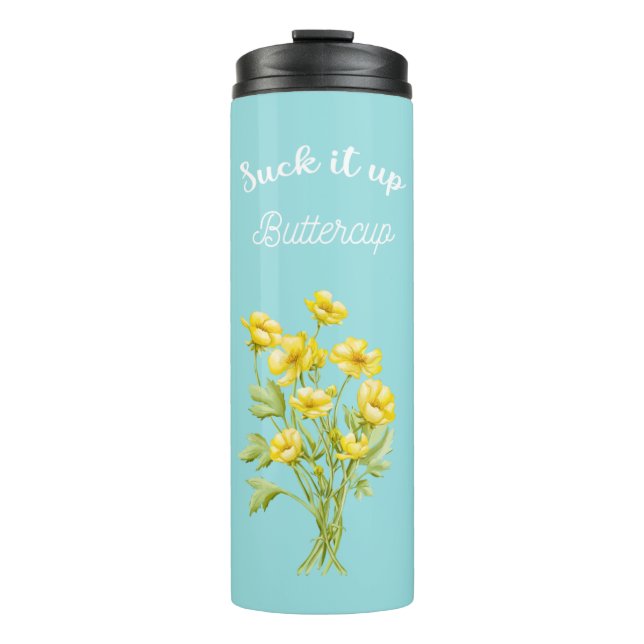 Sind zum Kotzen es auf Buttercup Thermosbecher (Vorderseite)