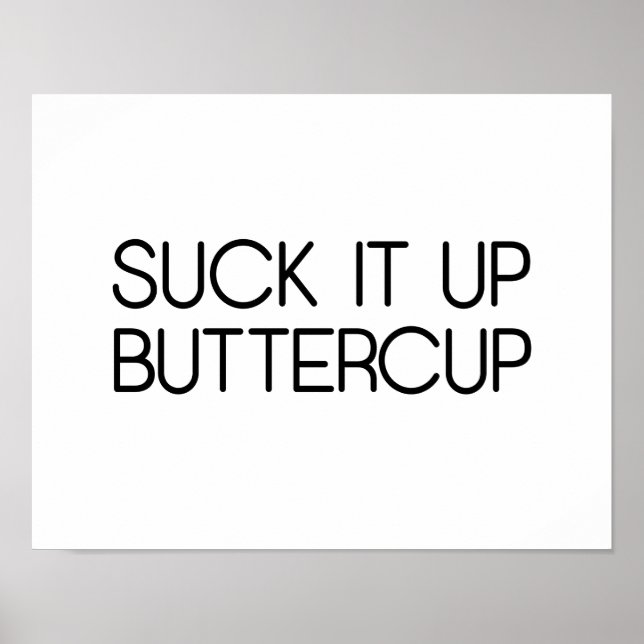 Sind zum Kotzen es auf Buttertasse Poster (Vorne)
