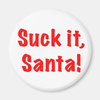 Sind zum Kotzen es Santa! Magnet