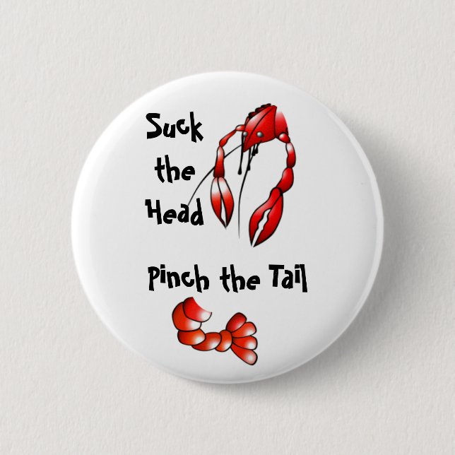 Sind zum Kotzen It Crawfish Button (Vorderseite)