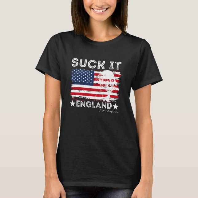 Sind zum Kotzen It England Funny 4. Juli George Wa T-Shirt (Vorderseite)