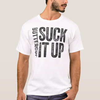 Sind zum Kotzen Sie es herauf Butterblume T-Shirt