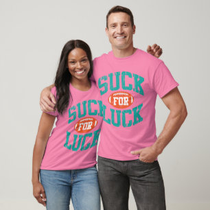 Sind zum Kotzen Sie für Glück T-Shirt