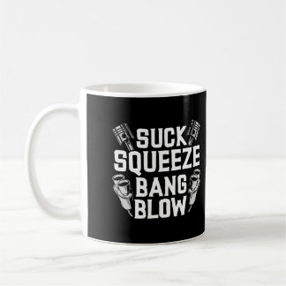 Sind zum Kotzen Squeeze Bang Blow Funny Mechanic G Kaffeetasse