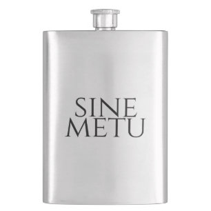 Sine Metu - ohne Angst Flachmann