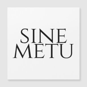 Sine Metu - ohne Angst Magnetkarte