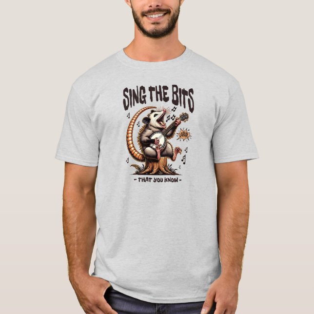 Sing Die Bits Opossum Banjo Humor T-Shirt (Vorderseite)