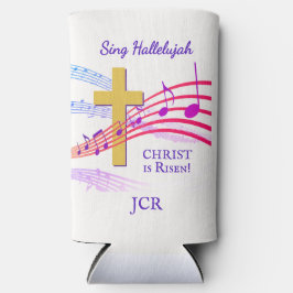 SING HALLELUJAH CHRIST IS RISEN Easter Selters Dosenkühler