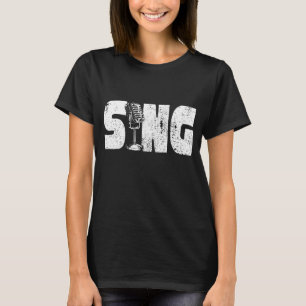 Sing-Mikrofon-Sänger-Sing-Mikrofon T-Shirt