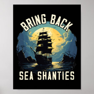 Sing Sea Shantie Design Für Liebhaber Des Singens  Poster