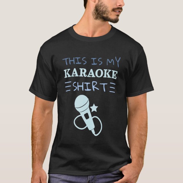 Singers  This Is My Karaoke T-Shirt (Vorderseite)
