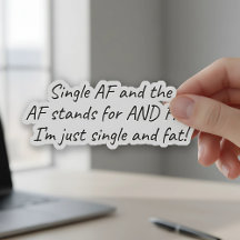 Single AF (und Fett) Funny